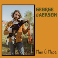 GEORGE JACKSON - HAIR & HIDE CD