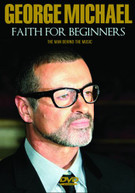 GEORGE MICHAEL - FAITH FOR BEGINNERS DVD