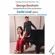 GERSHWIN / LICAD / SALONGA - COMPLETE PIANO & ORCHESTRA CD