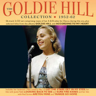 GOLDIE HILL - COLLECTION 1952-62 CD