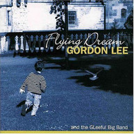 GORDON LEE - FLYING DREAM CD
