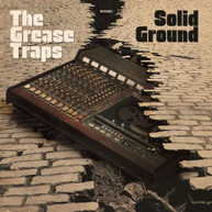 GREASE TRAPS - SOLID GROUND CD