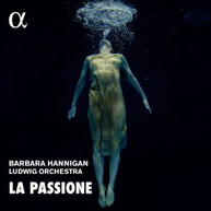 GRISEY / HANNIGAN / LUDWIG ORCHESTRA - PASSIONE CD