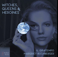 HANDEL / BUCHBERGER / IL GIRATEMPO - WITCHES QUEENS & HEROINES CD
