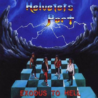 HELVETETS PORT - EXODUS TO HELL CD
