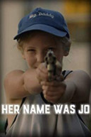 HER NAME WAS JO DVD