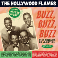 HOLLYWOOD FLAMES - BUZZ BUZZ BUZZ: THE SINGLES COLLECTION 1950-62 CD
