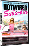 HOTWIRED IN SUBURBIA DVD