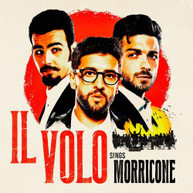 IL VOLO - IL VOLO: SINGS MORRICONE CD