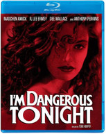 I'M DANGEROUS TONIGHT (1990) BLURAY