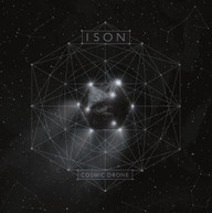 ISON - COSMIC DRONE CD