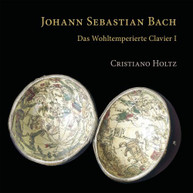 J.S. BACH / HOLTZ - WELL - WELL-TEMPERED CLAVIER I CD