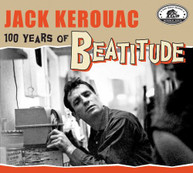 JACK KEROUAC: 100 YEARS OF BEATITUDE / VARIOUS CD