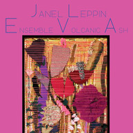 JANEL LEPPIN - ENSEMBLE VOLCANIC ASH CD