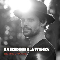 JARROD LAWSON - BE THE CHANGE CD