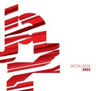 JAZZ IN LATVIA 2022 / VARIOUS CD