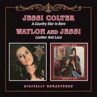 JESSI COLTER - COUNTRY STAR IS BORN / LEATHER & LACE CD