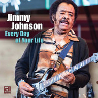 JIMMY JOHNSON - EVERY DAY OF YOUR LIFE CD