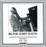 JOHN BLIND DAVIS - COMPLETE RECORDED WORKS VOL. 1 (1938-1952) CD