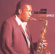 JOHN COLTRANE - LIVING SPACE CD