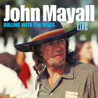 JOHN MAYAL - ROLLING WITH THE BLUES CD