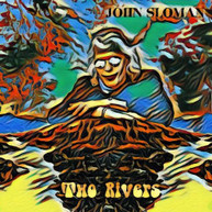 JOHN SLOMAN - TWO RIVERS CD