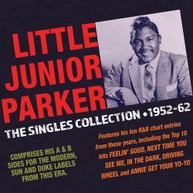 JUNIOR PARKER - SINGLES COLLECTION 1952-62 CD