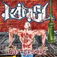 KARTEL - RISE OF THE GUTTERSNIPE CD