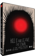 KILL IT & LEAVE THIS TOWN DVD