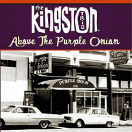 KINGSTON TRIO - ABOVE THE PURPLE ONION CD