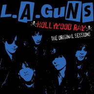 L.A. GUNS - HOLLYWOOD RAW - THE ORIGINAL SESSIONS CD