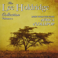 LEE HOLDRIDGE - LEE HOLDRIDGE COLLECTION: VOLUME 2 CD