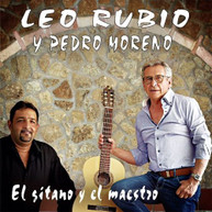 LEO RUBIO / PEDRO  MORENO - EL GITANO Y EL MAESTRO CD