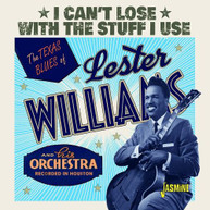 LESTER WILLIAMS - TEXAS BLUES OF LESTER WILLIAMS: I CAN'T LOSE WITH CD