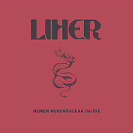 LIHER - HEMEN HERENSUGEAK DAUDE CD