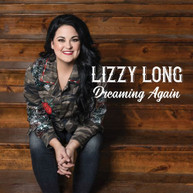LIZZY LONG - DREAMING AGAIN CD