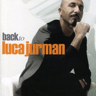 LUCA JURMAN - BACK TO LUCA JURMANN CD