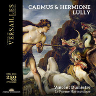 LULLY / DUMESTRE / POEME HARMONIQUE - CADMUS & HERMIONE CD
