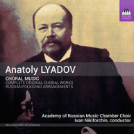 LYADOV /  NIKIFORCHIN - CHORAL MUSIC CD