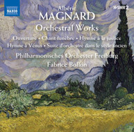 MAGNARD /  PHILHARMONISCHES ORCHESTER FREIBURG - ORCHESTRAL WORKS CD