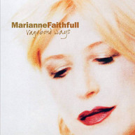 MARIANNE FAITHFULL - VAGABOND WAYS CD