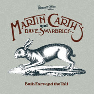 MARTIN CARTHY / DAVE SWARBRICK - BOTH EARS & THE TAIL CD