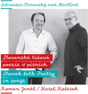 MARTINU / JANAL / KOSAREK - SLOVAK FOLK POETRY IN SONGS CD