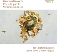 MAZZOCCHI /  LES TRAVERSEES BAROQUES - PRIMA LE PAROLE CD