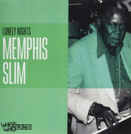 MEMPHIS SLIM - LONELY NIGHTS CD
