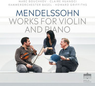 MENDELSSOHN / HUANGCI / KAMMERORCHESTER BASEL - WORKS FOR VIOLIN & CD