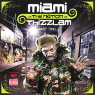 MIAMI - MIAMI N THA NATION OF THIZZLAM 2 CD