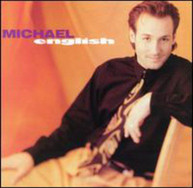 MICHAEL ENGLISH - MICHAEL ENGLISH CD