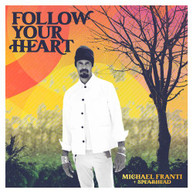 MICHAEL FRANTI & SPEARHEAD - FOLLOW YOUR HEART CD