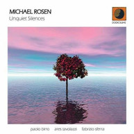 MICHAEL ROSEN - UNQUIET SILENCES CD